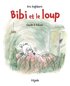 Bibi et le loup