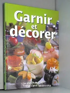 Garnir et décorer