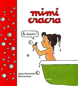 Mimi Cracra : Le savon