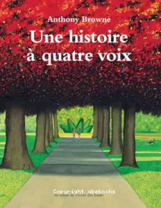 Une histoire à quatre voix