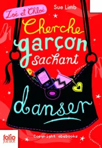 Zoé et Chloé : Cherche garçon sachant danser