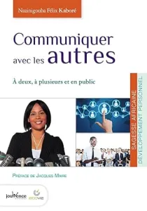 Communiquer avec les autres