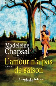 L'amour n'a pas de saison