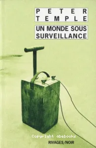 Un monde sous surveillance