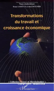 Transformations du travail et croissance économique