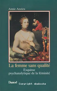 La Femme sans qualité