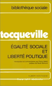 Égalité sociale et liberté politique