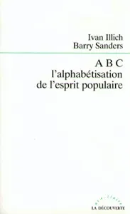 ABC, l'alphabétisation de l'esprit populaire