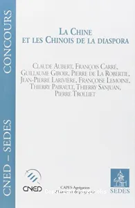 La Chine et les chinois de la Diaspora