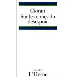 Sur les cimes du désespoir