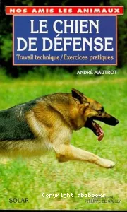 Le chien de défense