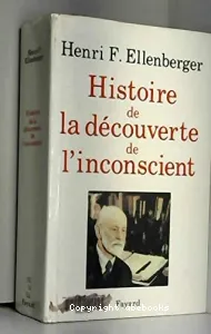 Histoire de la découverte de l'inconscient