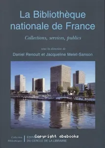 La Bibliothèque nationale de France