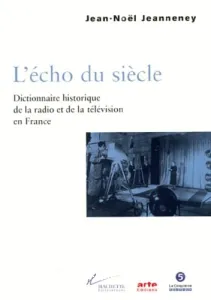 L'écho du siècle