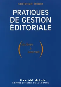 Pratiques de gestion éditoriale