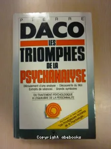 Les triomphes de la psychanalyse