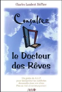 Consultez le docteur des rêves