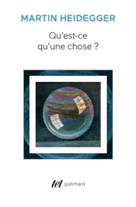 Qu'est-ce qu'une chose ?