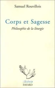 Corps et sagesse