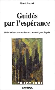 Guidés par l'espérance