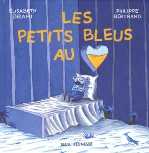 Les petits bleus au [cœur]