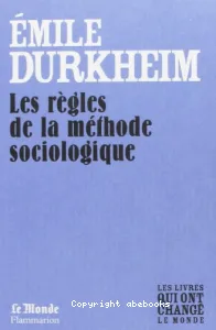 Les règles de la méthode sociologique