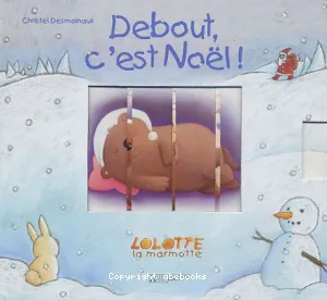 Debout, c'est Noël !