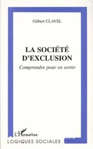 La société d'exclusion