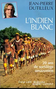 L'Indien blanc