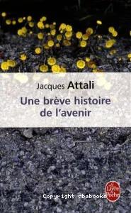 Une brève histoire de l'avenir