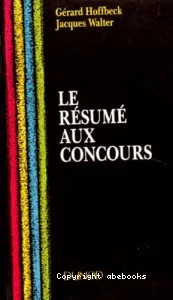 Le résumé aux concours