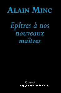 Épîtres à nos nouveaux maîtres