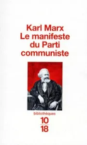 Manifeste du parti communiste ; suivi de La lutte des classes