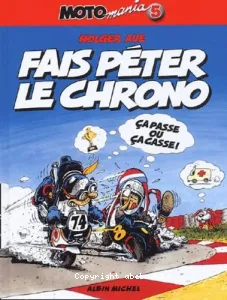 Fais péter le chrono