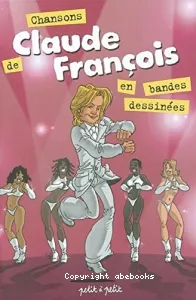 Chansons de Claude François en bandes dessinées...