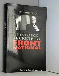 Histoire secrète du Front national