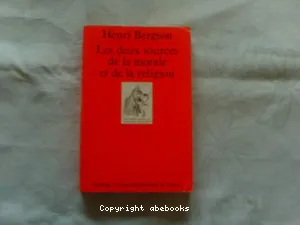 Les deux sources de la morale et de la religion