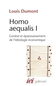 Genèse et épanouissement de l'idéologie économique