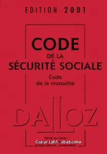 Code de la sécurité sociale ; Code de la mutualité