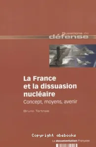 La France et la dissuasion nucléaire