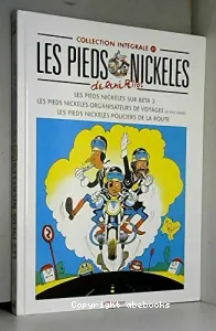 Les pieds nickelés sur beta 2 ; Les pieds nickelés organisateurs de voyages ; Les pieds nickelés policiers de la route