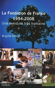 La Fondation de France, 1994-2008