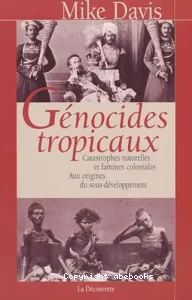 Génocides tropicaux