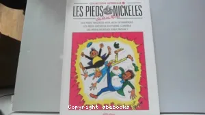 Les pieds nickelés aux jeux olympiques ; Les pieds nickelés en pleine corrida ; Les pieds nickelés font boum !