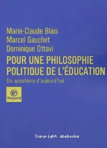 Pour une philosophie politique de l'éducation