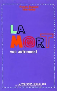 La mort vue autrement