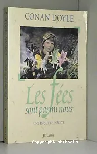 Les fées sont parmi nous