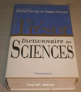 Le trésor, dictionnaire des sciences