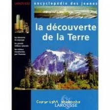 La découverte de la terre