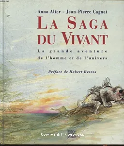 La saga du vivant